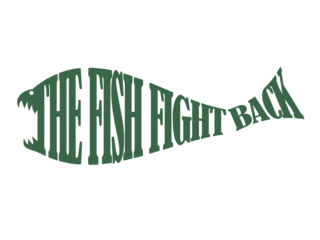 The Fish Fight Back